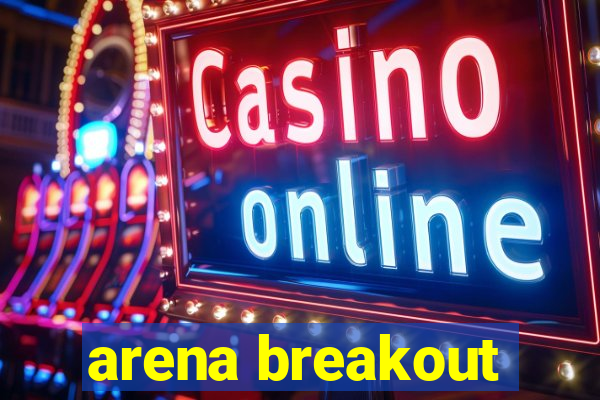 arena breakout-beta